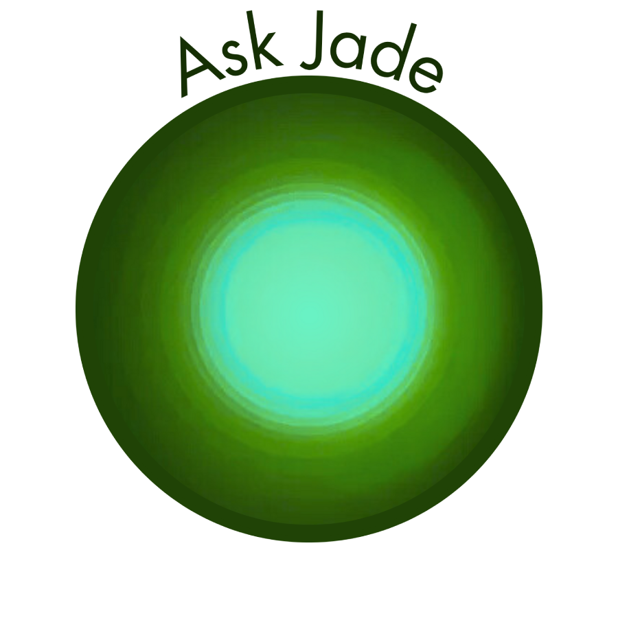 Ask Jade